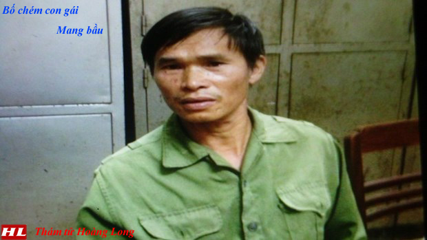 Bố đẻ chém chết con gái mang bầu ở Thái Nguyên