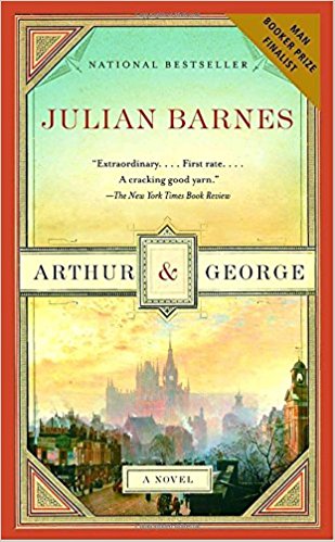 Arthur & George - Julian Barnes