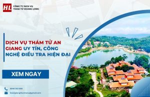 dịch vụ thám tử An Giang