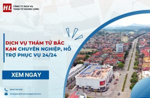 dịch vụ thám tử Bắc Kạn