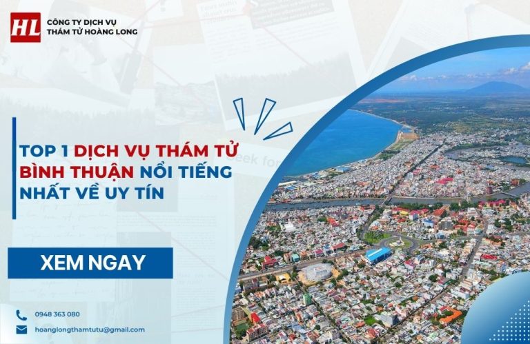 dịch vụ thám tử Bình Thuận