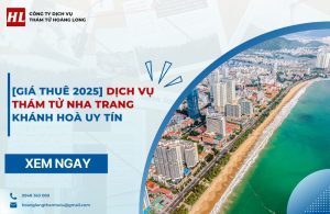 Dịch vụ thám tử Nha Trang Khánh Hoà