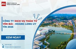 dịch vụ thám tử Yên Bái