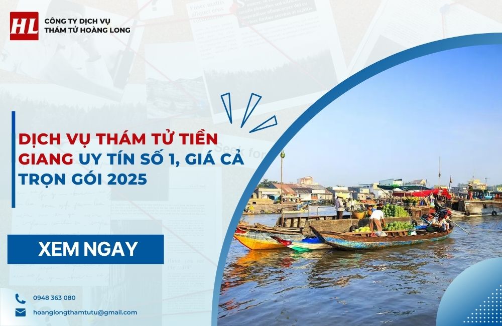 Dịch vụ thám tử Tiền Giang