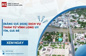 dịch vụ thám tử Vĩnh Long