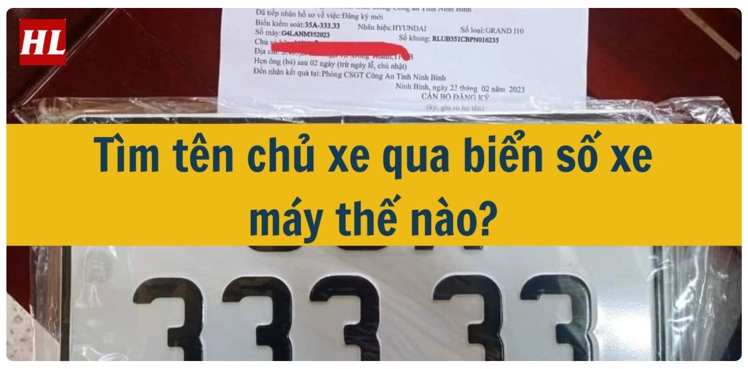 tìm tên chủ xe qua biển số xe máy