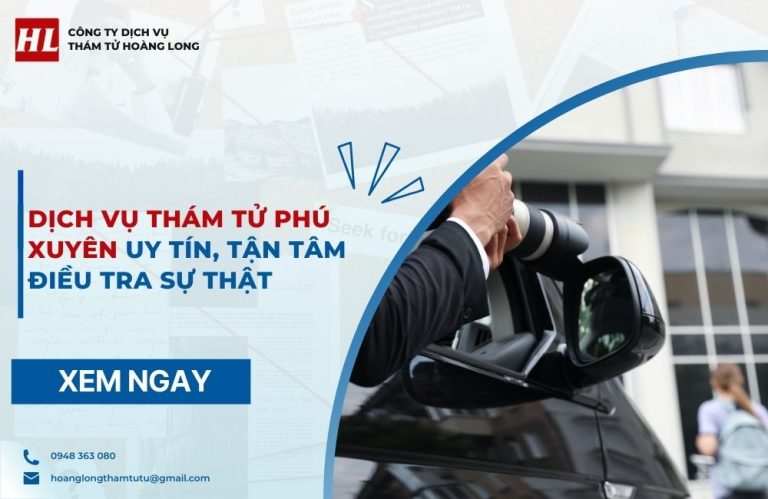 Dịch vụ thám tử Phú Xuyên