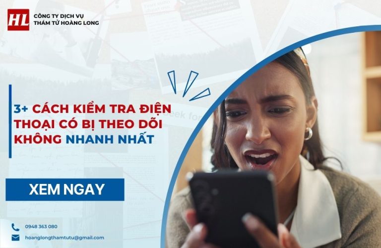 Cách kiểm tra điện thoại có bị theo dõi