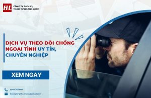 dịch vụ theo dõi chồng ngoại tình