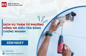 dịch vụ thám tử Phường Hồng Hà