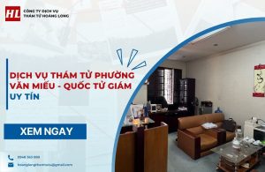dịch vụ thám tử Phường Văn Miếu - Quốc Tử Giám
