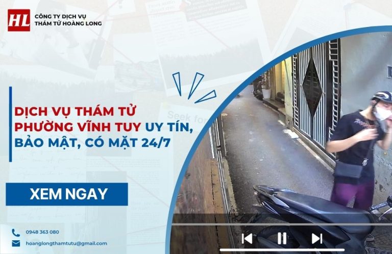 dịch vụ thám tử Phường Vĩnh Tuy