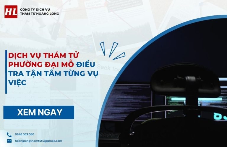 dịch vụ thám tử Phường Đại Mỗ