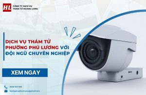dịch vụ thám tử Phường Phú Lương
