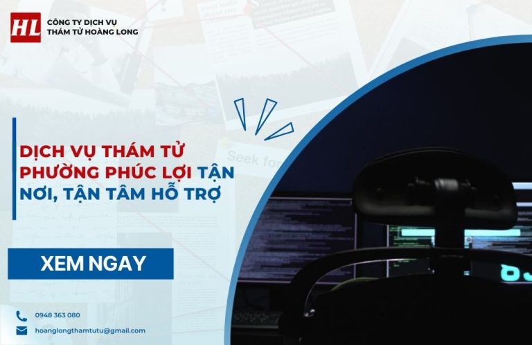 dịch vụ thám tử Phường Phúc Lợi