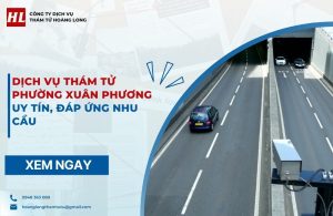 dịch vụ thám tử Phường Xuân Phương