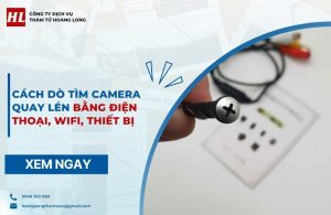 cách dò tìm camera quay lén