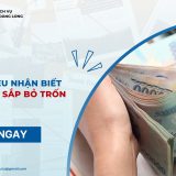 Dấu hiệu nhận biết con nợ sắp bỏ trốn