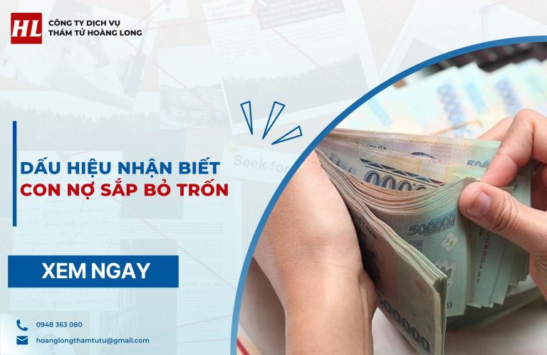 Dấu hiệu nhận biết con nợ sắp bỏ trốn