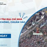Dịch vụ tìm địa chỉ nhà nhanh chóng